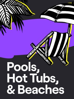 Pools, Hot Tubs, and Beaches